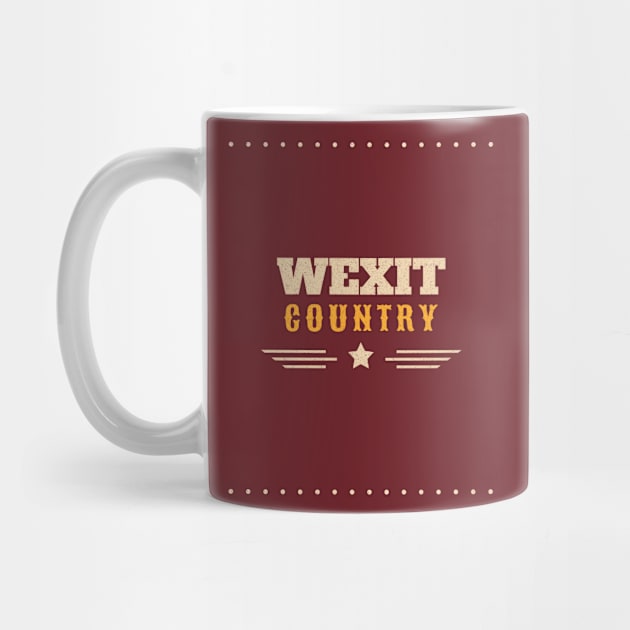 Wexit Country by Canada Tees